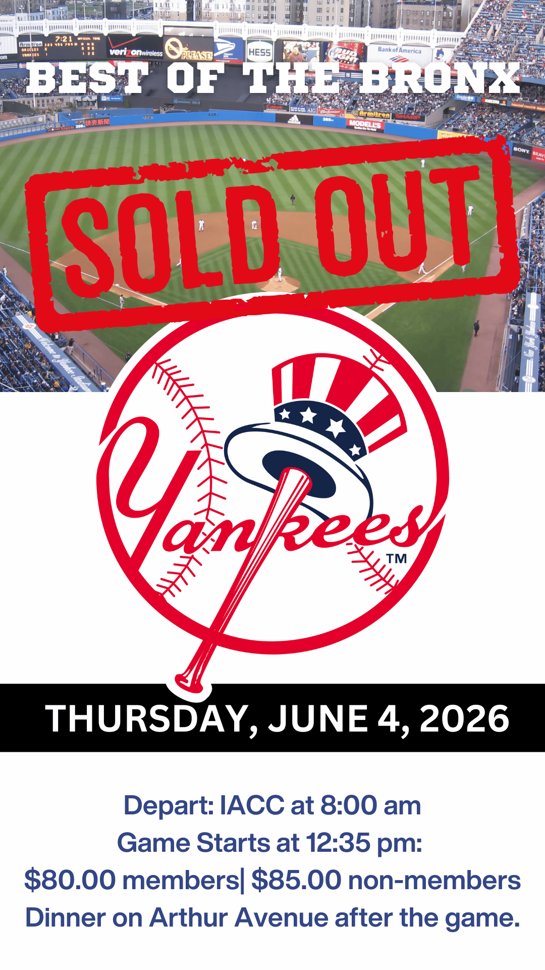 SOLD OUT Yankees Trip