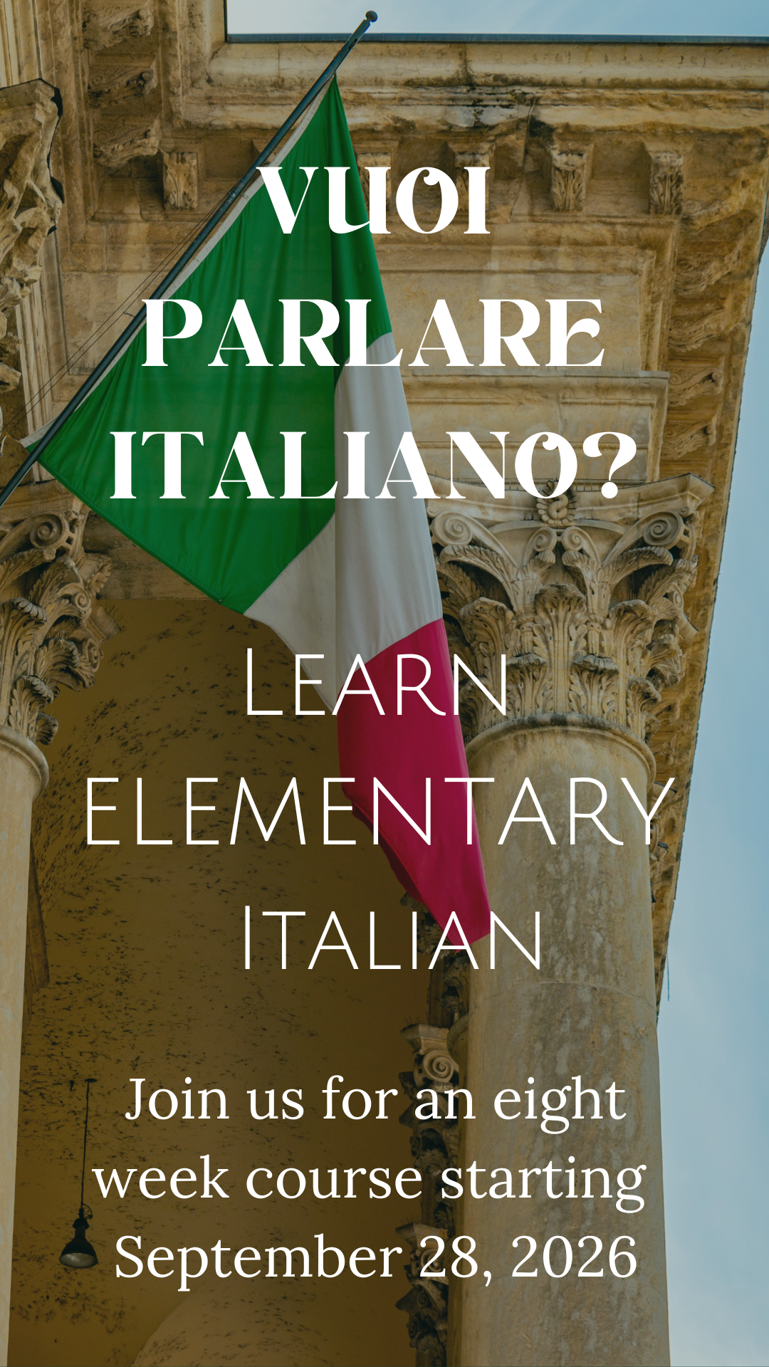 Learn Italian- Starting September 28TH