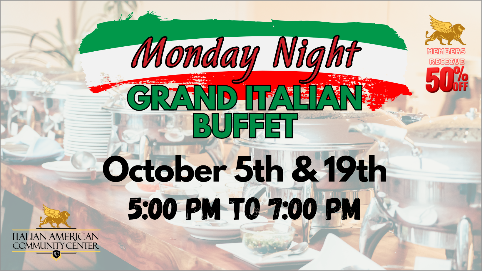 October Monday Night Italian Buffet Dates 